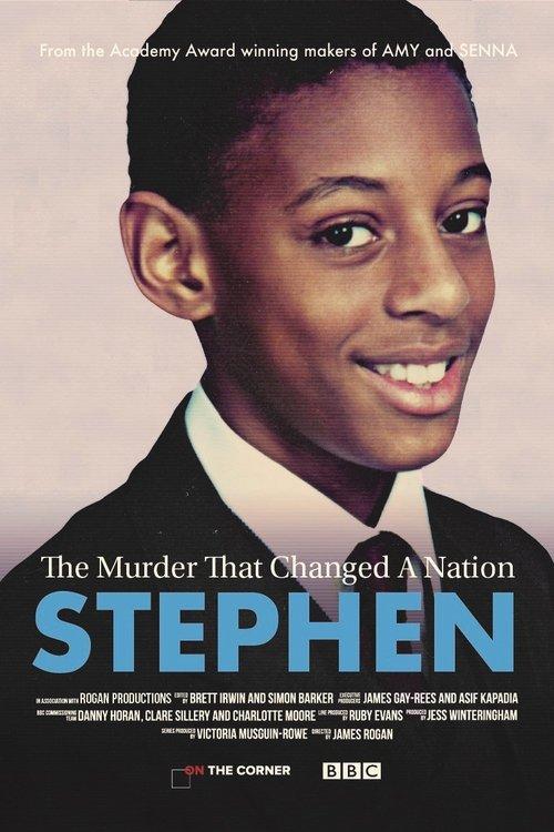 Stephen: The Murder That Changed a Nation filmas online