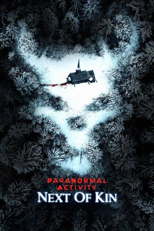 Paranormalūs reiškiniai: Artimiausias giminaitis filmas online