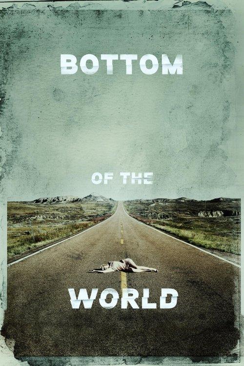Bottom of the World filmas online
