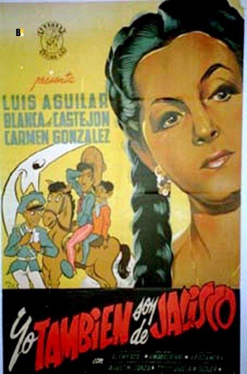 Yo también soy de Jalisco filmas online