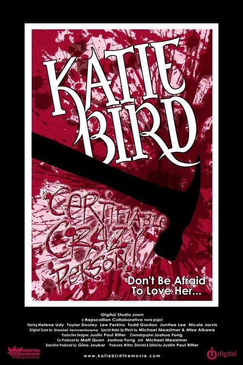 KatieBird* Certifiable Crazy Person filmas online