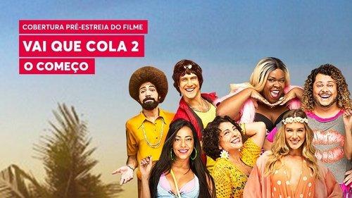 Vai que Cola 2: O Começo filmas žiurėti online