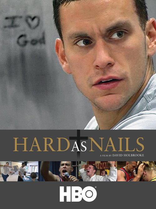 Hard As Nails filmas online