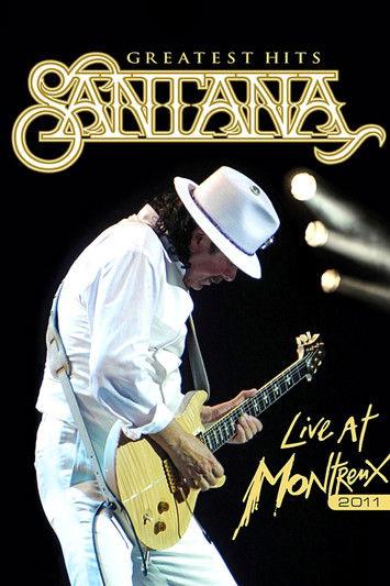 Santana: Greatest Hits - Live at Montreux 2011 filmas online