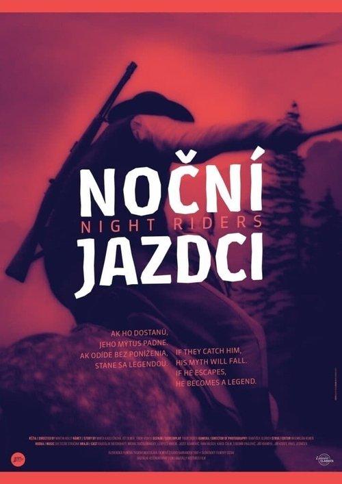 Noční jazdci filmas online