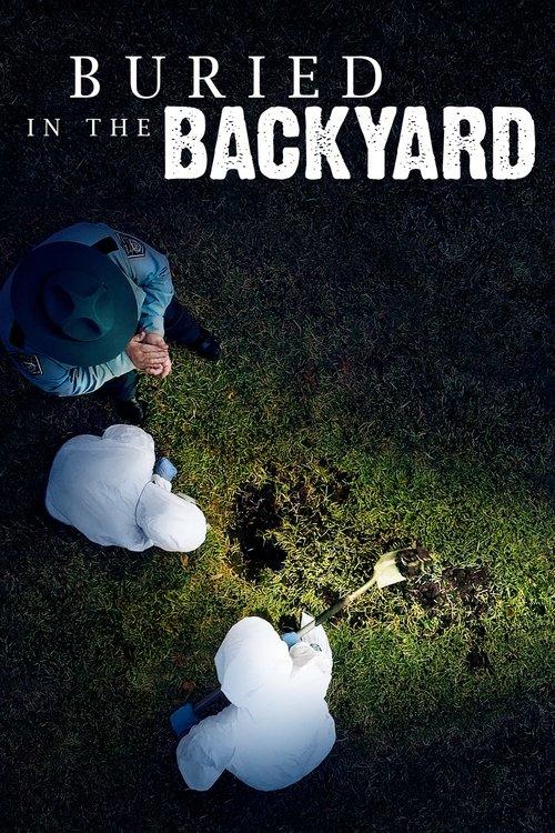 Buried In The Backyard filmas online