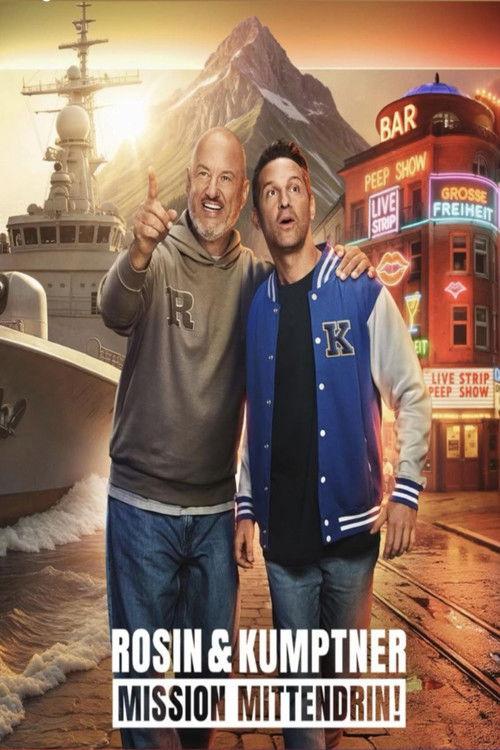 Rosin & Kumptner: Mission Mittendrin! filmas online