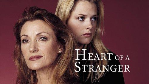 Heart of a Stranger filmas žiurėti online