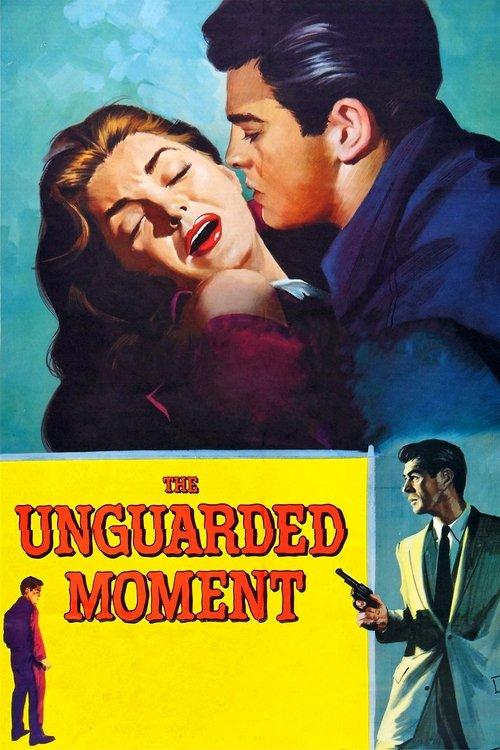 The Unguarded Moment filmas online