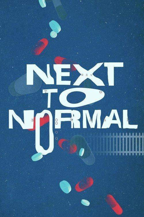 Next to Normal filmas online