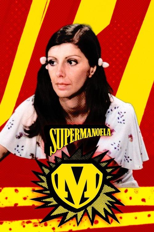 Supermanoela filmas online