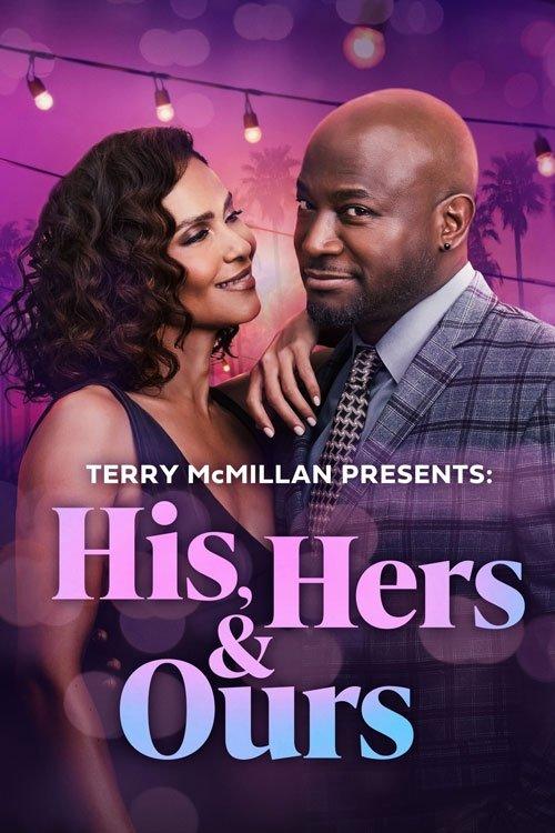 Terry McMillan Presents: His, Hers & Ours filmas online