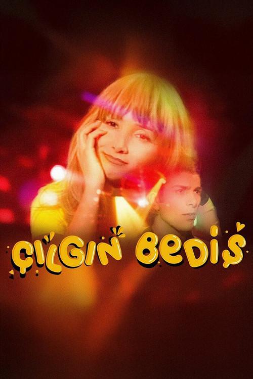 Çılgın Bediş filmas online