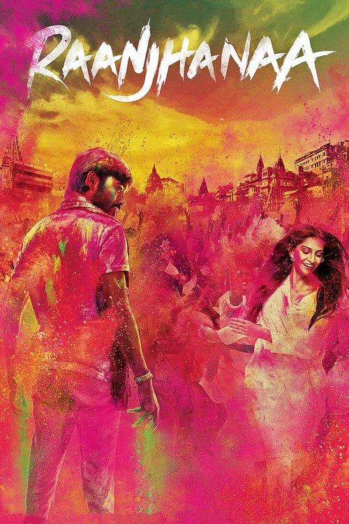 Raanjhanaa filmas online