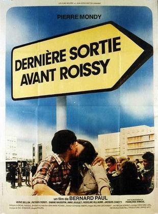 Last Exit Before Roissy filmas online