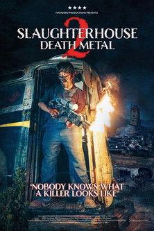 Slaughterhouse 2 filmas online