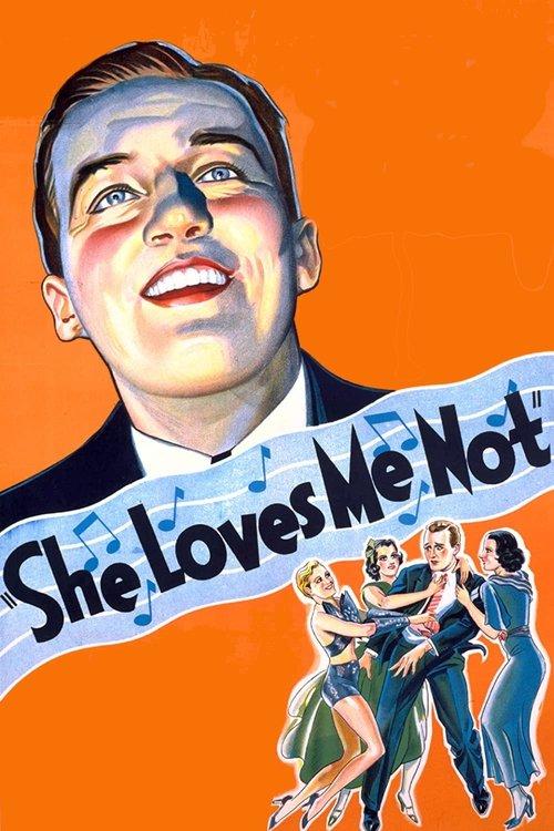 She Loves Me Not filmas online