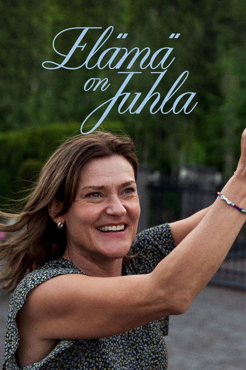 Elämä on juhla filmas online