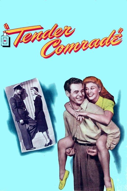 Tender Comrade filmas online