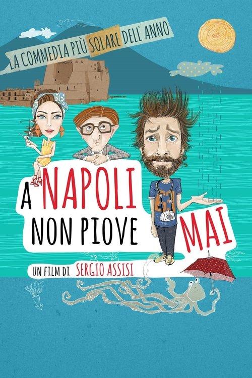 A Napoli non piove mai filmas online