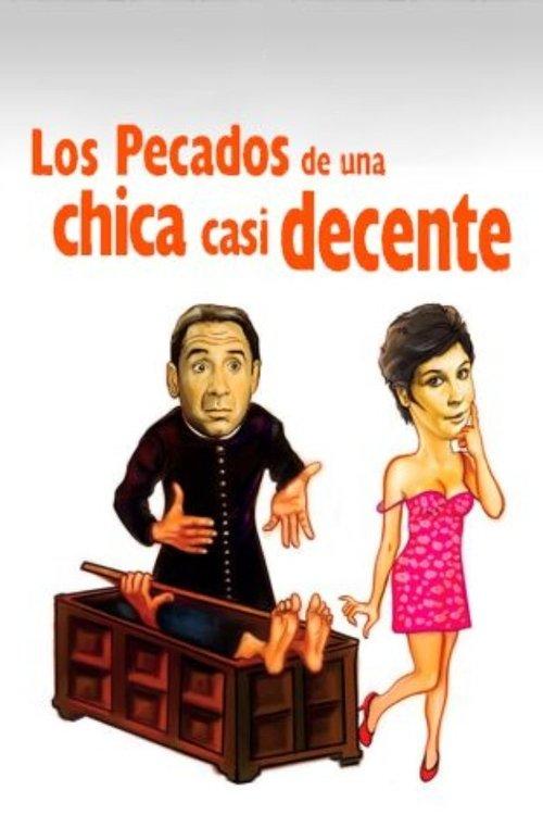 Los pecados de una chica casi decente filmas online