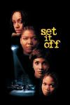 Set It Off filmas