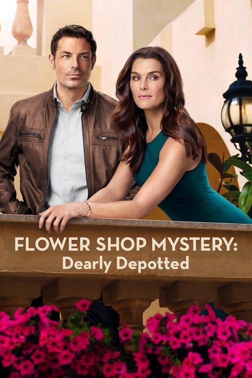 Flower Shop Mystery: Dearly Depotted filmas online