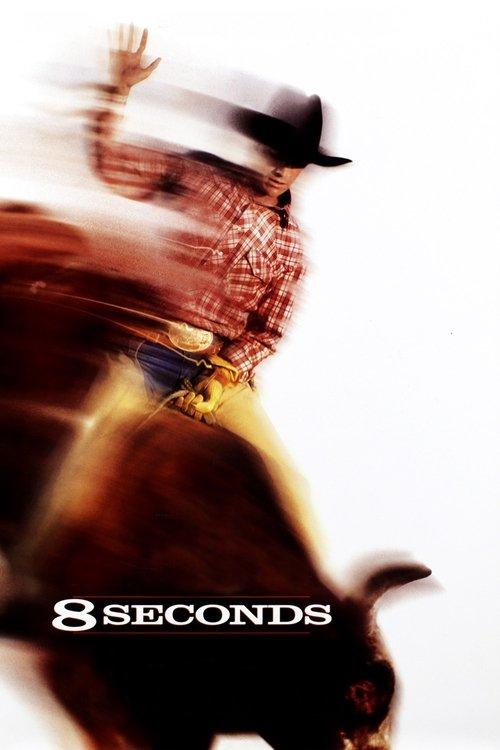 8 Seconds filmas online