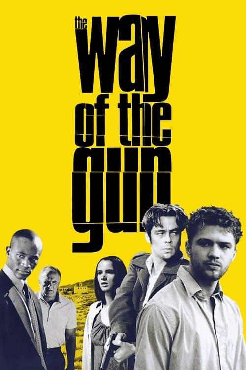 The Way of the Gun filmas online