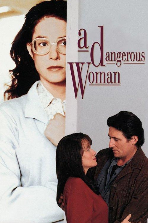 A Dangerous Woman filmas online