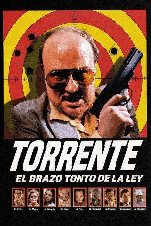 Torrente: El Brazo Tonto De La Ley filmas online