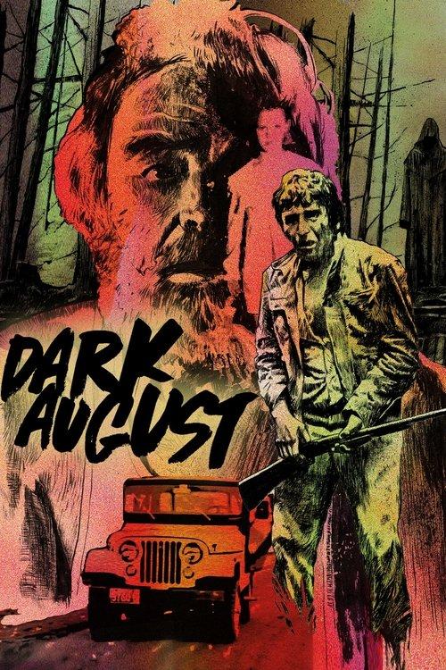 Dark August filmas online