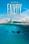 Envoy: Shark Cull filmas