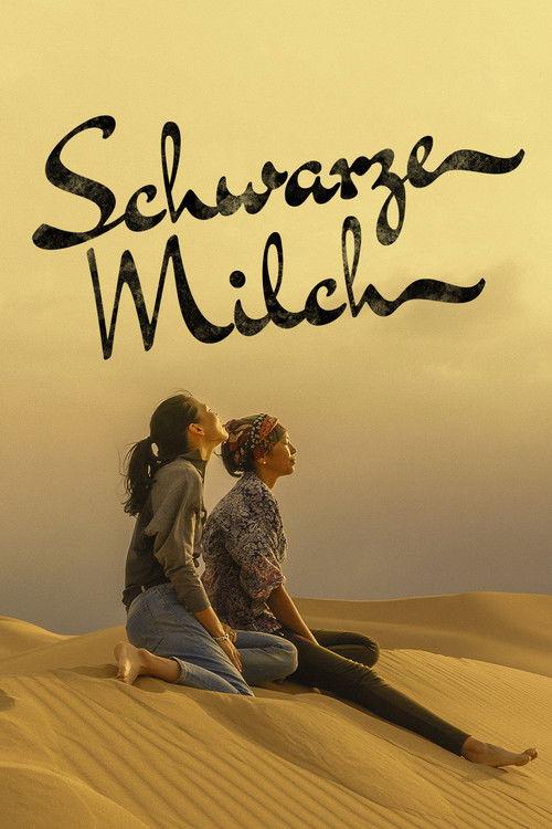 Schwarze Milch filmas online