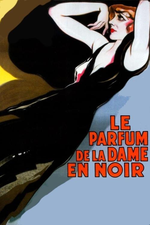 Le Parfum de la dame en noir filmas online