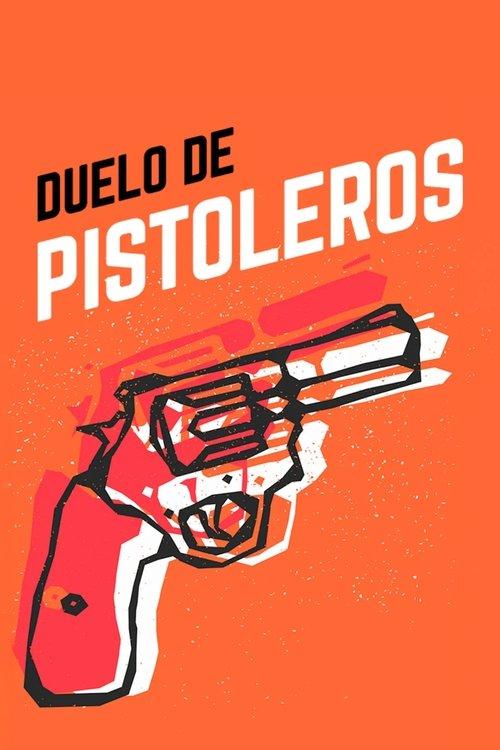 Duelo de pistoleros filmas online