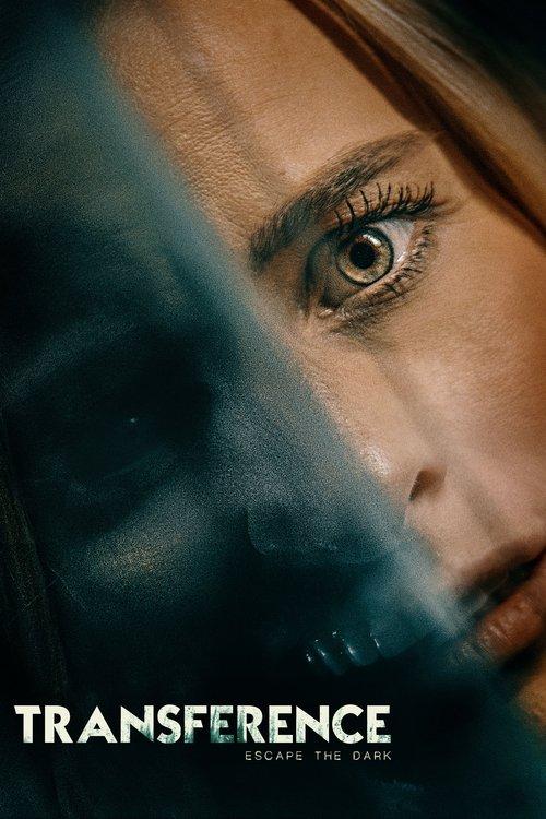 Transference: Escape the Dark filmas online