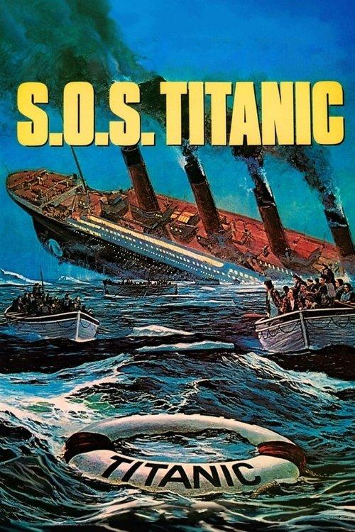 S.O.S. Titanic filmas online