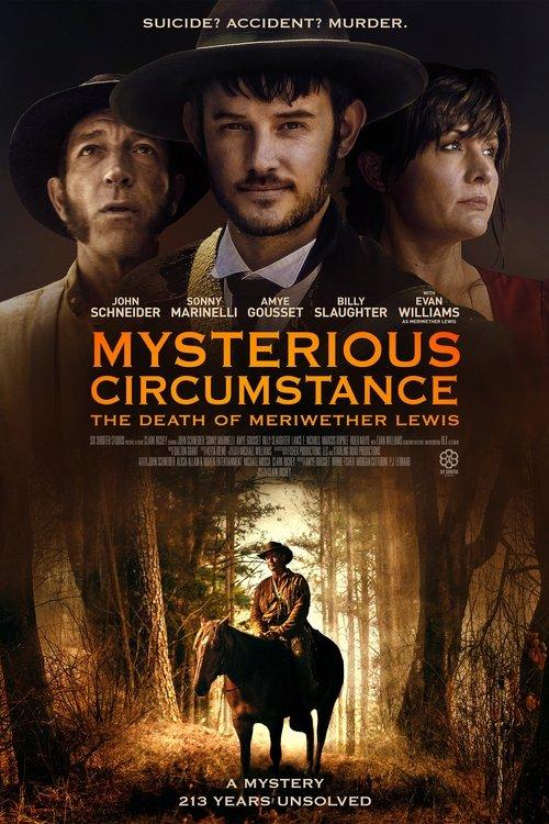 Mysterious Circumstance: The Death of Meriwether Lewis filmas online