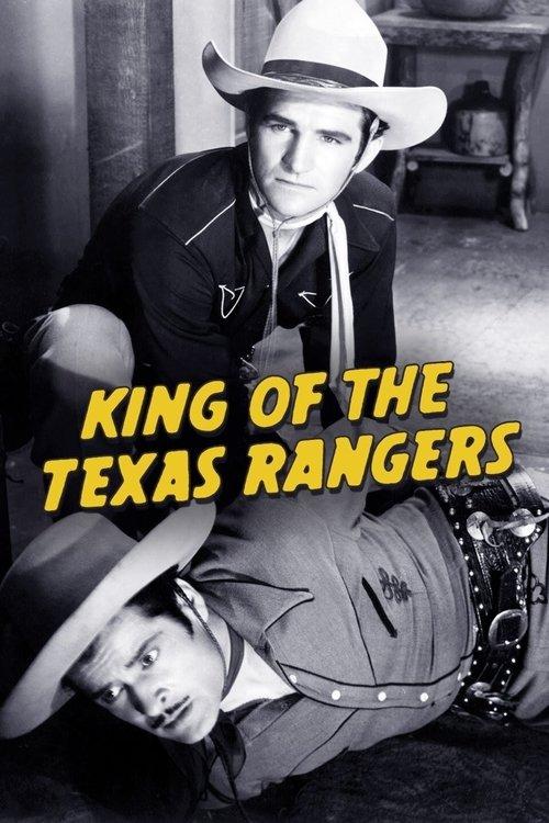 King of the Texas Rangers filmas online