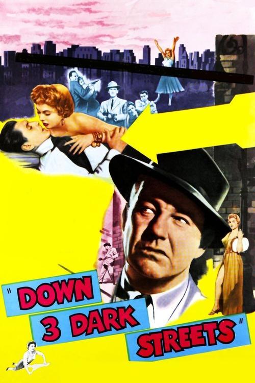 Down Three Dark Streets filmas online