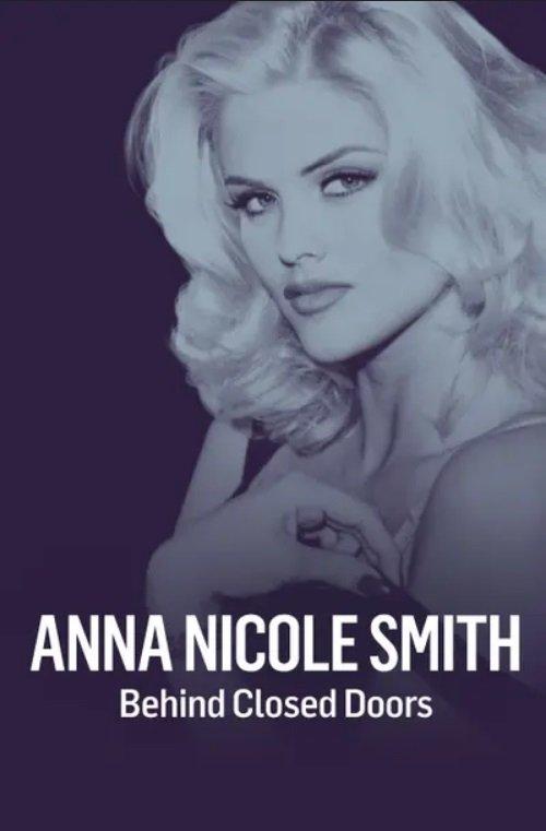 Anna Nicole Smith: Behind Closed Doors filmas online