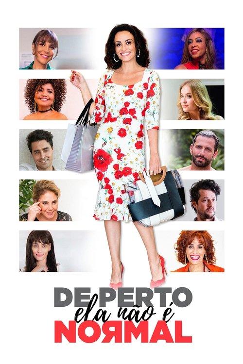 De Perto Ela Não é Normal filmas online