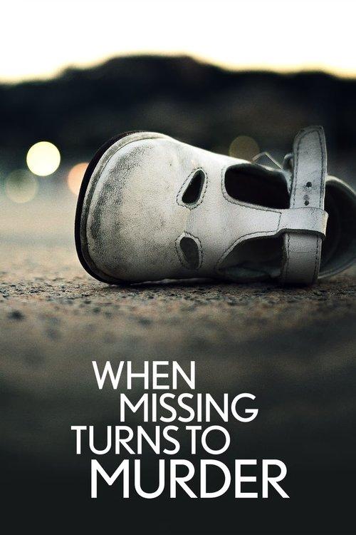 When Missing Turns to Murder filmas online