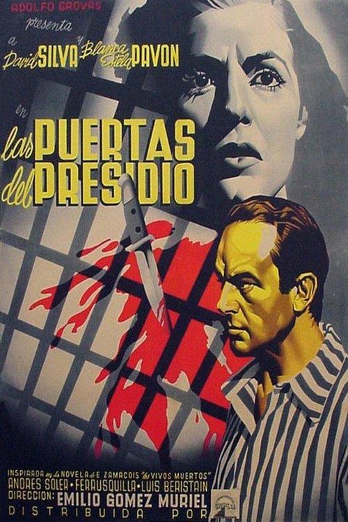 Las puertas del presidio filmas online