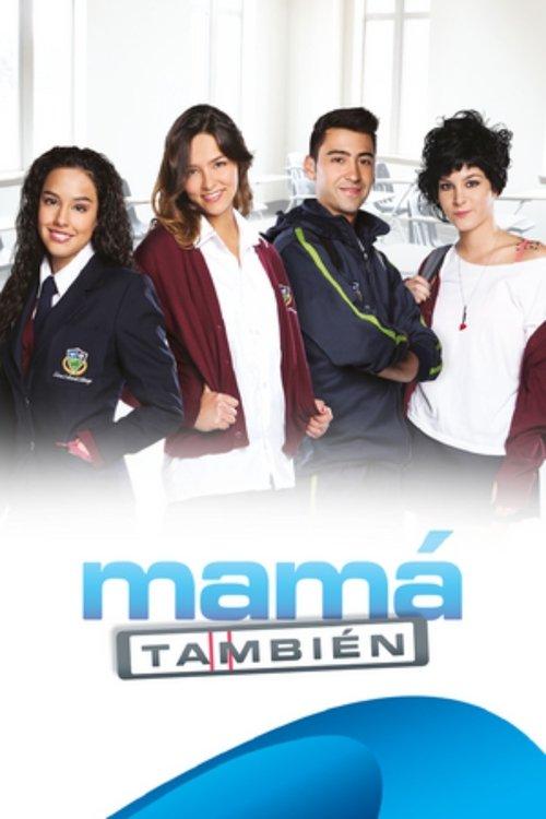 Mamá también filmas online