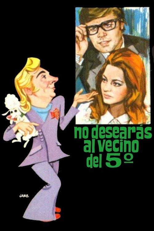 Thou Shalt Not Covet Thy Fifth Floor Neighbour filmas online