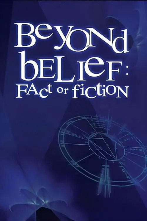 Beyond Belief: Fact or Fiction filmas online