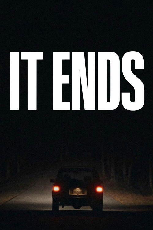 It Ends filmas online