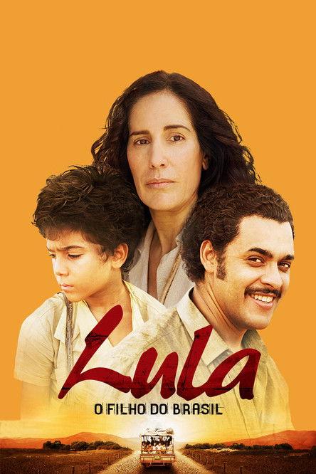 Lula, o Filho do Brasil filmas online